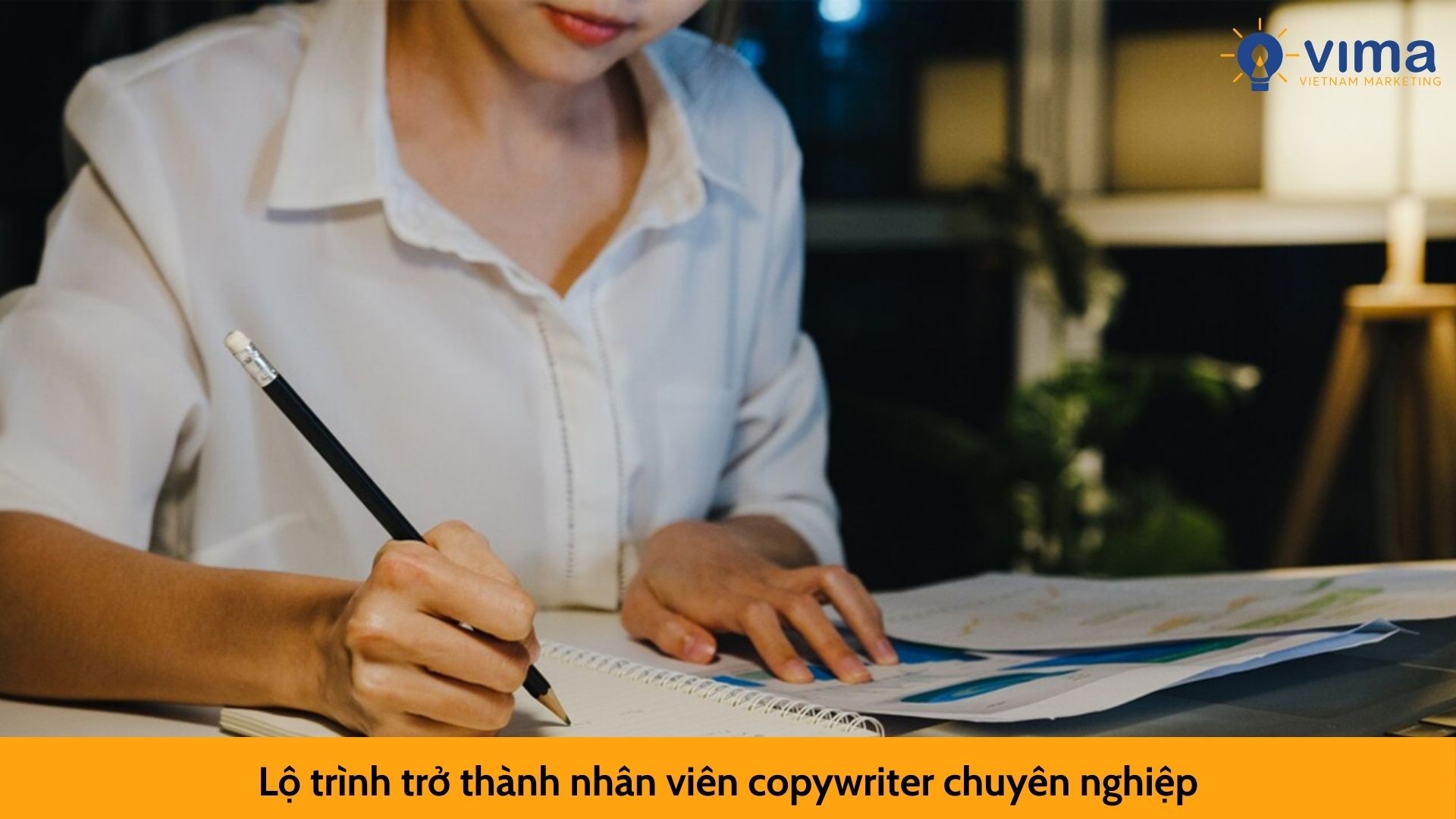 Lộ trình trở thành nhân viên copywriter chuyên nghiệp